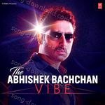 The Abhishek Bachchan Vibe - Mamta Sharma Song Download